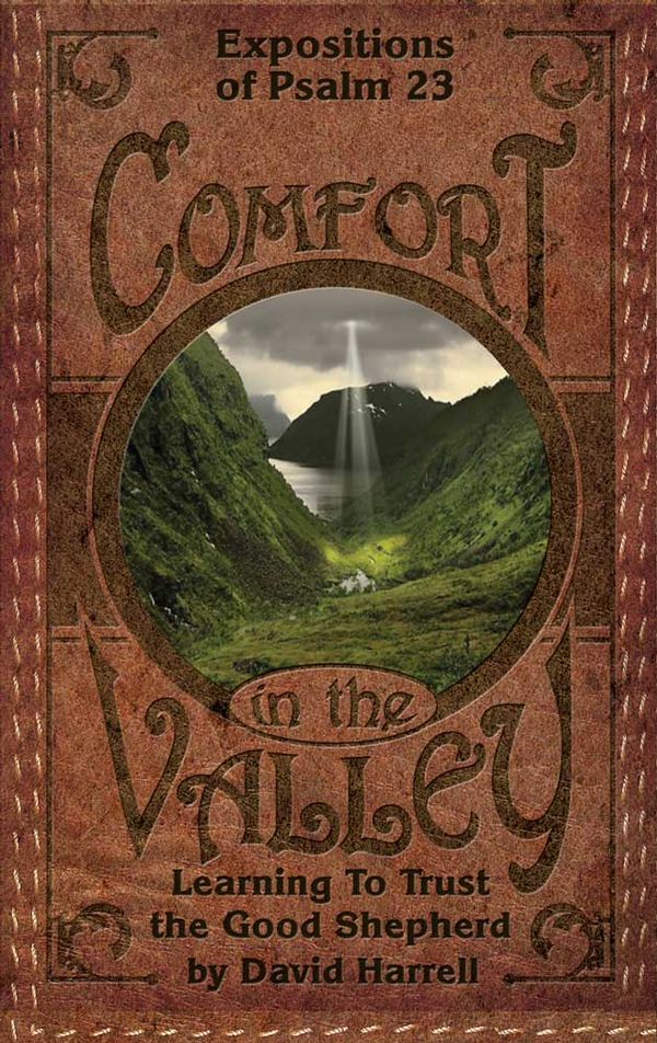 Comfort in the Valley